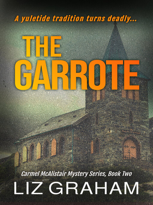 Title details for The Garrote by Liz Graham - Available